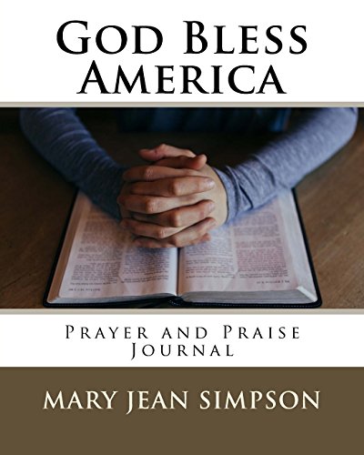 Stock image for God Bless America: Prayer and Praise Journal [Soft Cover ] for sale by booksXpress