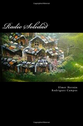Imagen de archivo de Radio Soledad a la venta por Revaluation Books