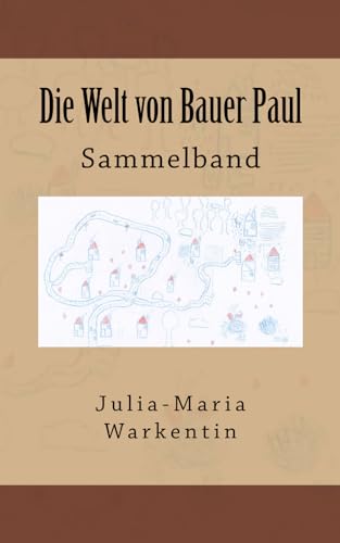 Beispielbild fr Die Welt von Bauer Paul: Sammelband zum Verkauf von Revaluation Books