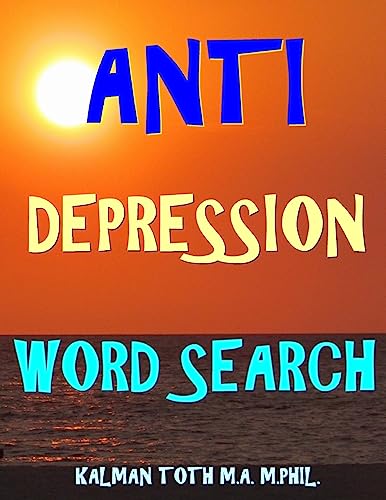 Stock image for Anti Depression Word Search: 133 Extra Large Print Inspirational Themed Puzzles [Soft Cover ] for sale by booksXpress