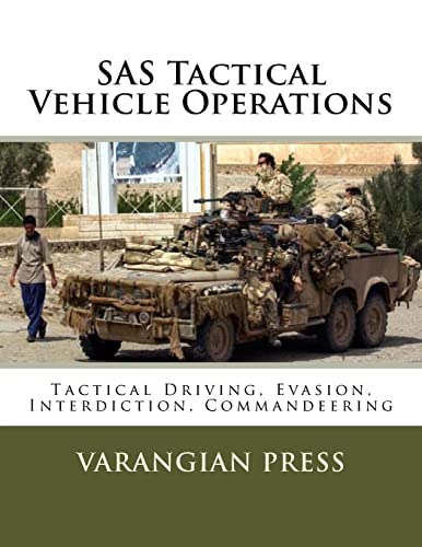 9781981901098: SAS Tactical Vehicle Operations: Australian SAS Counter Terror Manual