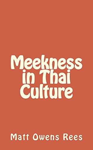 9781981905829: Meekness in Thai Culture