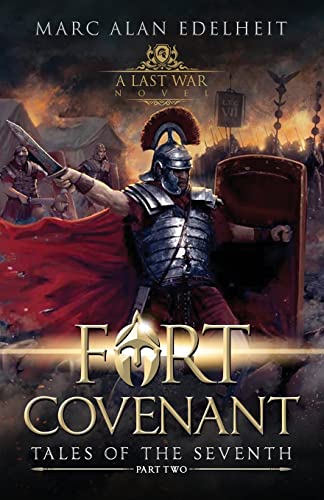 Beispielbild fr Fort Covenant: Tales of the Seventh: Part Two: 2 zum Verkauf von WorldofBooks