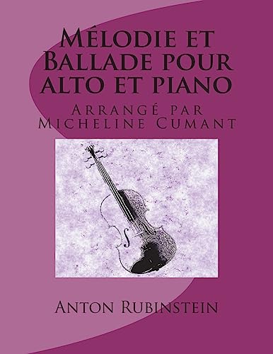 Stock image for Melodie et Ballade pour alto et piano (French Edition) [Soft Cover ] for sale by booksXpress