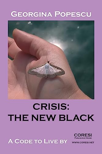 Beispielbild fr Crisis: The New Black : A Code to Live by: A Personal Development Book zum Verkauf von Buchpark
