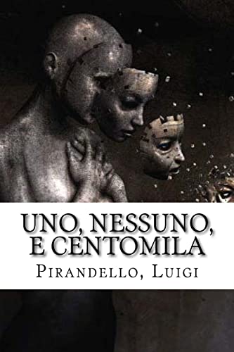 9781981942480: Uno, nessuno, e centomila