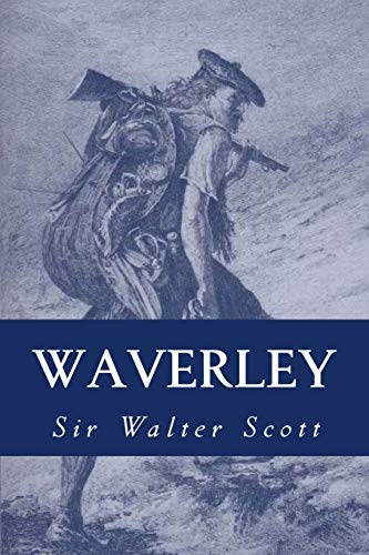 9781981958856: Waverley: Tis Sixty Years Since