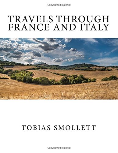 9781981960699: Travels through France and Italy