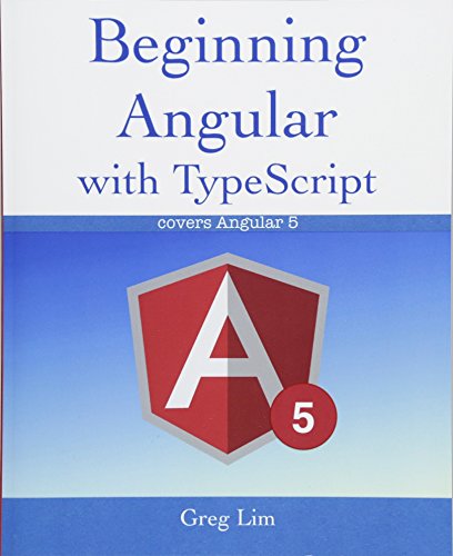 Stock image for Beginning Angular with Typescript (updated to Angular 5) for sale by HPB-Diamond