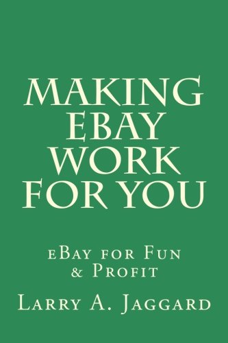 Stock image for Making eBay work for You: eBay for Fun & Profit for sale by Revaluation Books