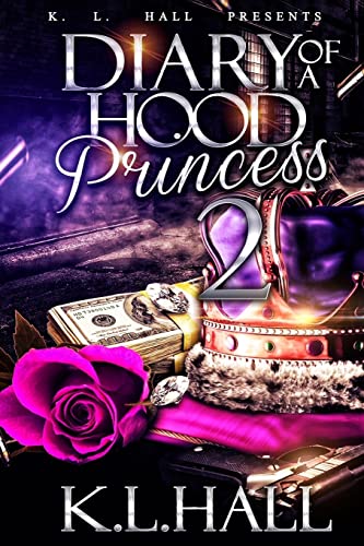 Stock image for Diary of a Hood Princess 2 for sale by ThriftBooks-Dallas