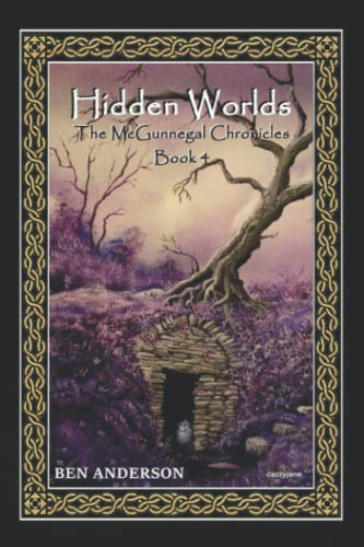9781981991846: Hidden Worlds: 4 (The McGunnegal Chronicles)