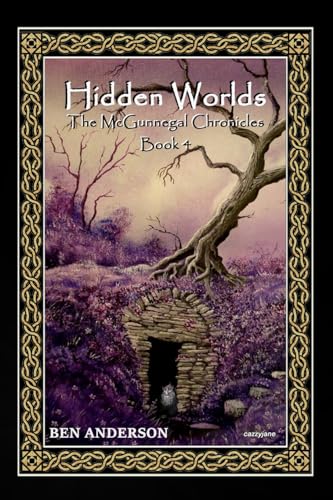 9781981991846: Hidden Worlds (The McGunnegal Chronicles)