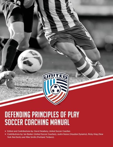 Imagen de archivo de Defending Principles of Play Soccer Coaching Manual a la venta por Save With Sam