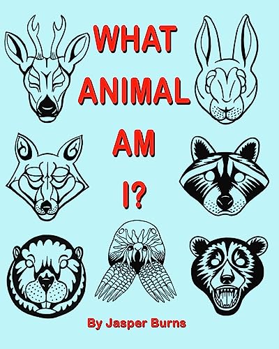 9781982001667: What Animal Am I?