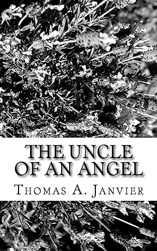 Stock image for The Uncle Of An Angel for sale by THE SAINT BOOKSTORE