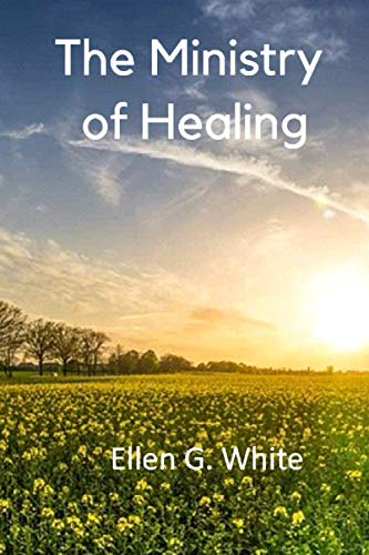 9781982019297: The Ministry of Healing