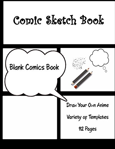 Stock image for Comic Sketch Book: Draw Your Own Anime Manga Blank Comics Notebook, Variety of Templates For Anime Drawing Large Print 8.5"x11" 112 Pages (Volume 2) [Soft Cover ] for sale by booksXpress