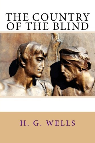 Stock image for The Country of the Blind for sale by Lucky's Textbooks