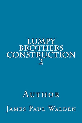 Stock image for Lumpy Brothers Construction 2 for sale by THE SAINT BOOKSTORE