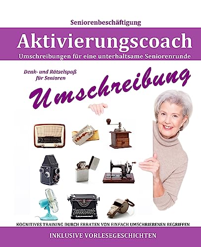 Stock image for Aktivierungscoach: Umschreibung (Seniorenbeschäftigung Rätsel Erinnerungsarbeit) (German Edition) [Soft Cover ] for sale by booksXpress