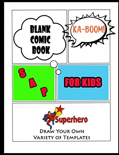 Stock image for Blank Comic Book For Kids: Draw Your Own Anime Manga Blank Comics Notebook,Journal Notebook Sketch Book, Variety of Templates For Anime Drawing Large Print 8.5"x11" 110 Pages (Volume 3) [Soft Cover ] for sale by booksXpress