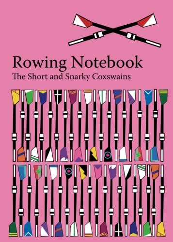 9781982043810: The Rowing Notebook: A Blank Notebook for Rowers and Rowing Coaches to Track Rowing Workouts