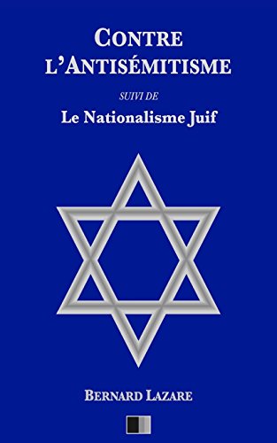 9781982047757: Contre l'antismitisme: suivi de Le Nationalisme Juif