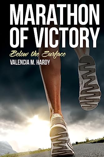 Imagen de archivo de Marathon of Victory: Below the Surface a la venta por BookHolders