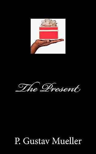 Imagen de archivo de The Present: Gift This Moment [Soft Cover ] a la venta por booksXpress