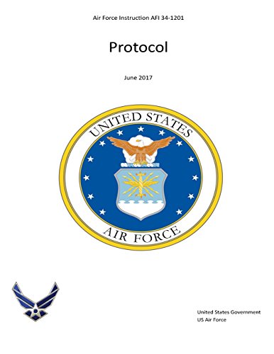 Beispielbild fr Air Force Instruction Afi 34-1201 Protocol June 2017 zum Verkauf von Revaluation Books