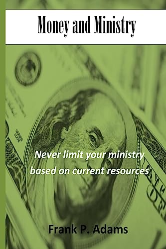 Stock image for Money and Ministry for sale by ThriftBooks-Dallas