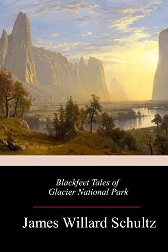 9781982076320: Blackfeet Tales of Glacier National Park