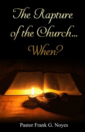Imagen de archivo de The Rapture of the Church.When? a la venta por SecondSale