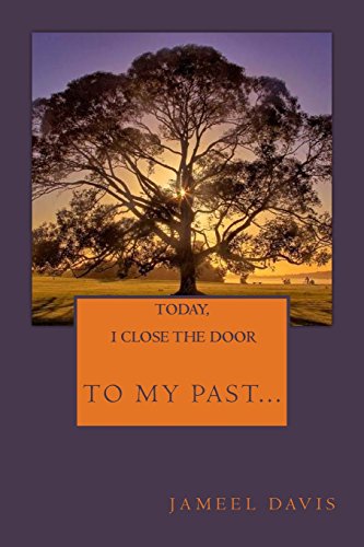 Stock image for Today, I Close the Door to My Past. (Conscious Wave Journal) (Volume 1) [Soft Cover ] for sale by booksXpress