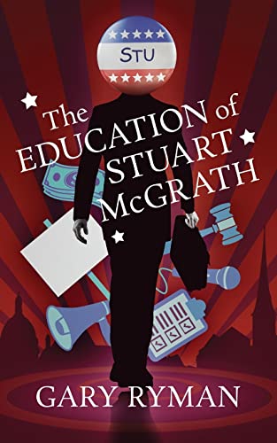 Beispielbild fr The Education of Stuart McGrath zum Verkauf von Blue Vase Books