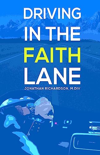 Imagen de archivo de Driving in the Faith Lane a la venta por ThriftBooks-Atlanta