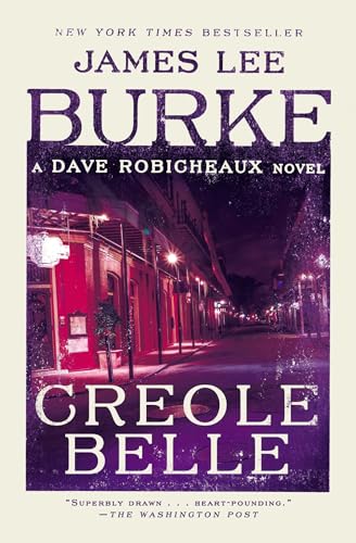 Stock image for Creole Belle: A Dave Robicheaux Novel for sale by Big River Books