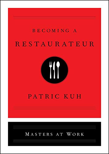 Stock image for Becoming a Restaurateur (Masters at Work) for sale by Read&Dream