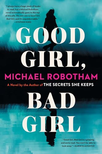 Beispielbild fr Good Girl, Bad Girl: A Novel (1) (Cyrus Haven Series) zum Verkauf von ZBK Books