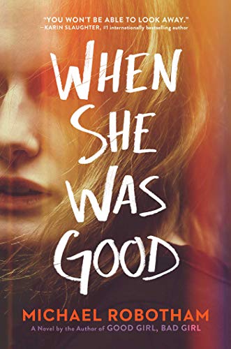 Beispielbild fr When She Was Good (2) (Cyrus Haven Series) zum Verkauf von ZBK Books