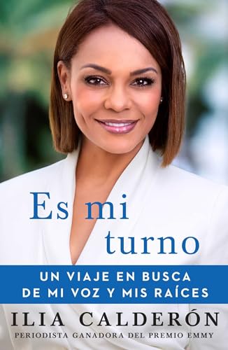 Stock image for Es Mi Turno (My Time to Speak Spanish Edition): Un Viaje En Busca de Mi Voz Y MIS Races for sale by ThriftBooks-Dallas