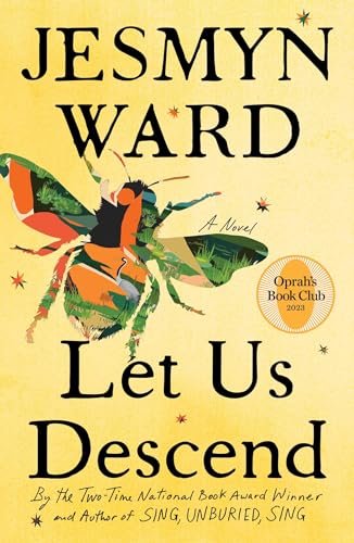 Stock image for Let Us Descend: A Novel (Oprahs Book Club 2023) for sale by Red's Corner LLC