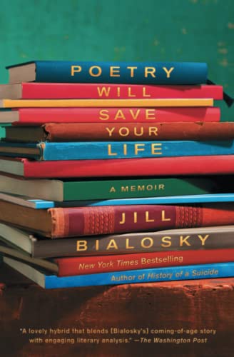Beispielbild fr Poetry Will Save Your Life : A Memoir zum Verkauf von Better World Books