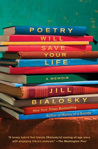 Stock image for Poetry Will Save Your Life: A Memoir for sale by Decluttr