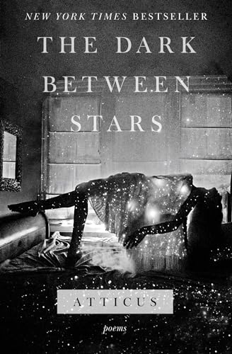 Beispielbild fr The Dark Between Stars: Poems zum Verkauf von KuleliBooks