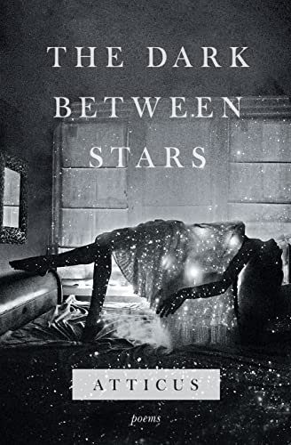Imagen de archivo de The Dark Between Stars: Poems a la venta por KuleliBooks