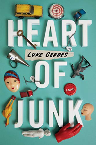 Stock image for Heart of Junk: A Novel for sale by SecondSale