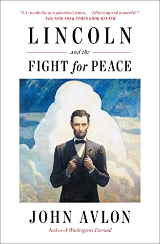 Beispielbild fr Lincoln and the Fight for Peace zum Verkauf von Better World Books