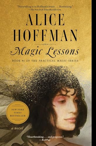 Stock image for Magic Lessons: Book #1 of the Practical Magic Series (1) for sale by HPB-Movies